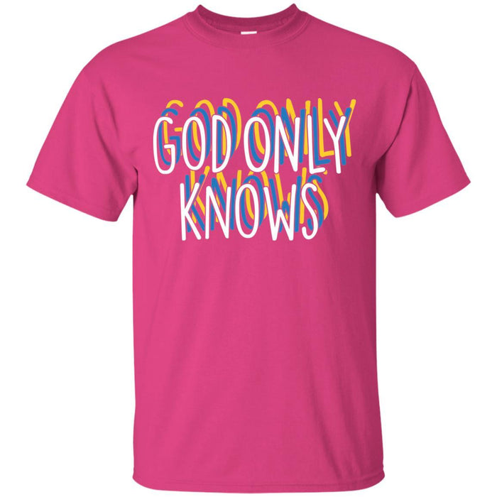 God Only Knows - Unisex