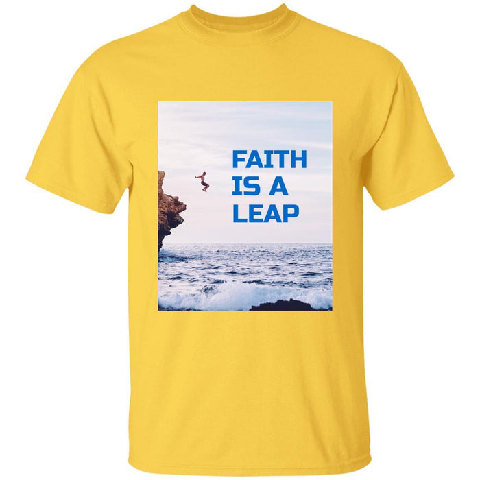 Faith Is A Leap - Unisex
