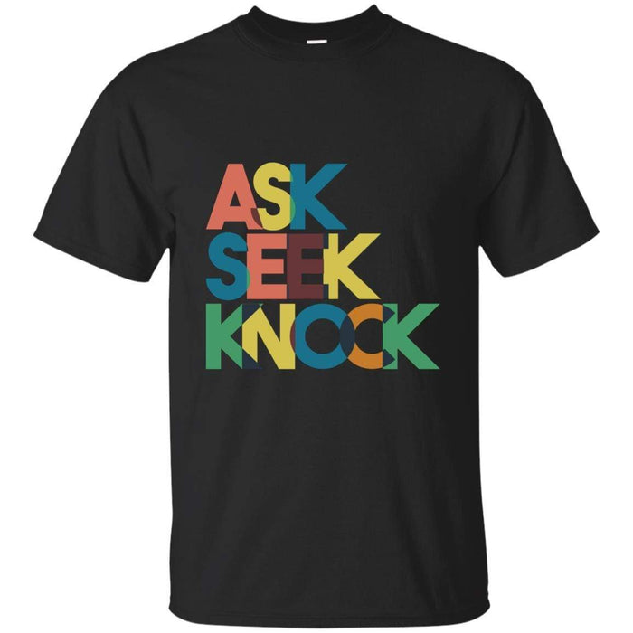 AskSeekKnock- Unisex