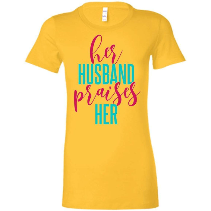 Husband Praises - Ladies'