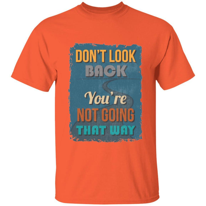 Don't Look Back - Unisex