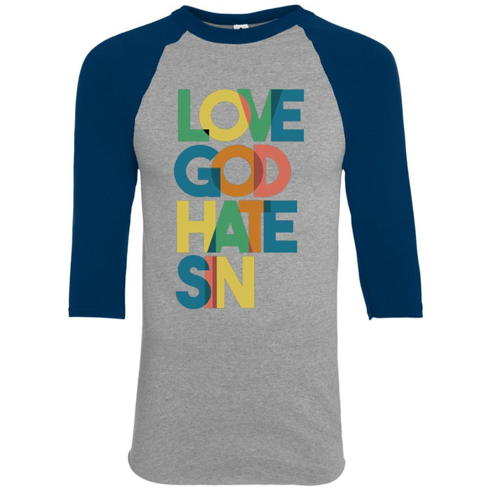 Love God, Hate Sin - Baseball
