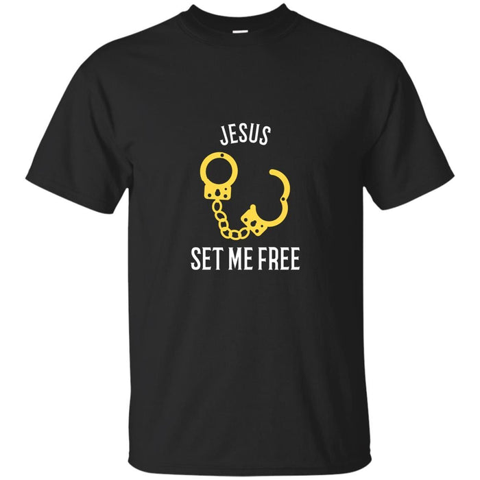 Jesus Set Me Free - Unisex