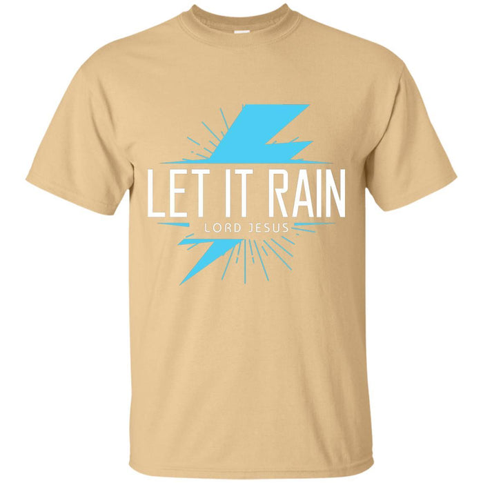 Let it Rain, Lord - Unisex