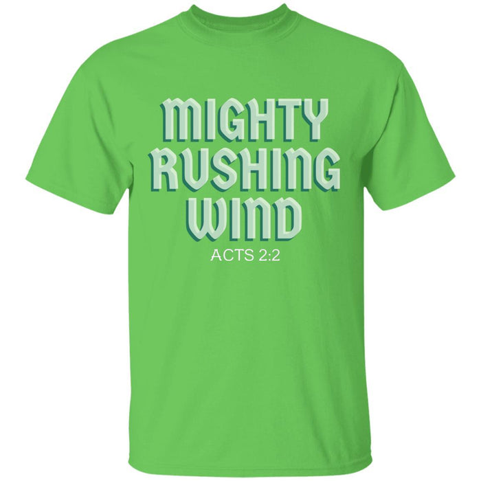 Mighty Rushing Wind - Unisex