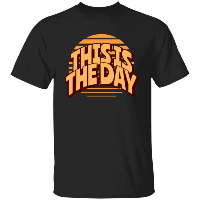 This is the Day - Unisex