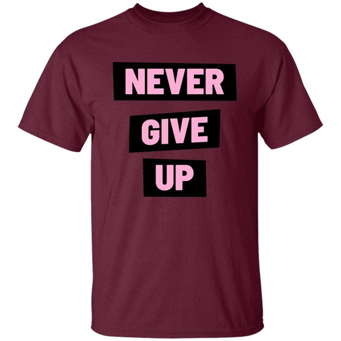 Never Give Up - Unisex