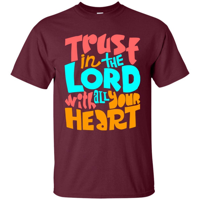 Trust in the Lord - Unisex