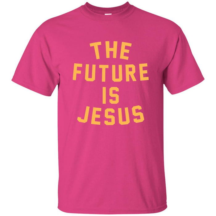Future is Jesus - Unisex