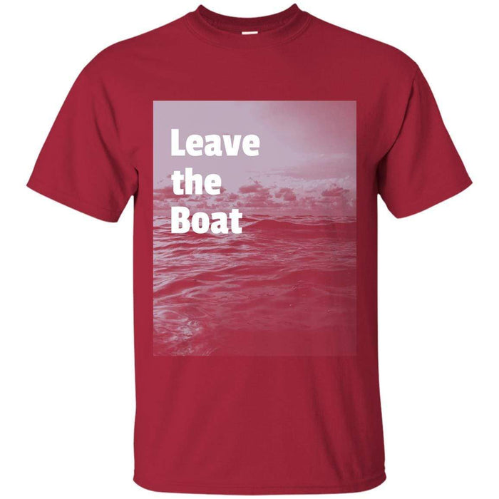 Leave the Boat - Unisex