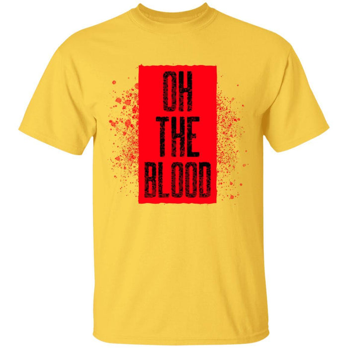 Oh The Blood - Unisex