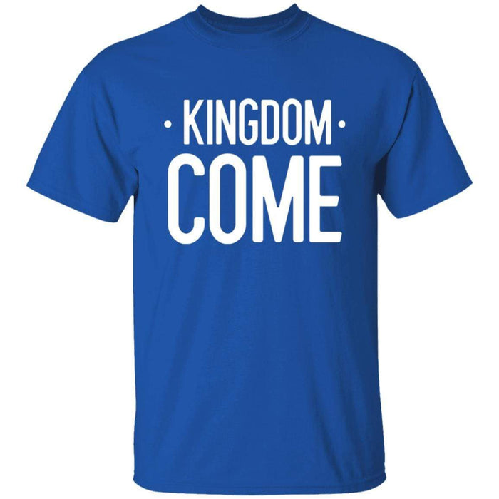 Kingdom Come - Unisex
