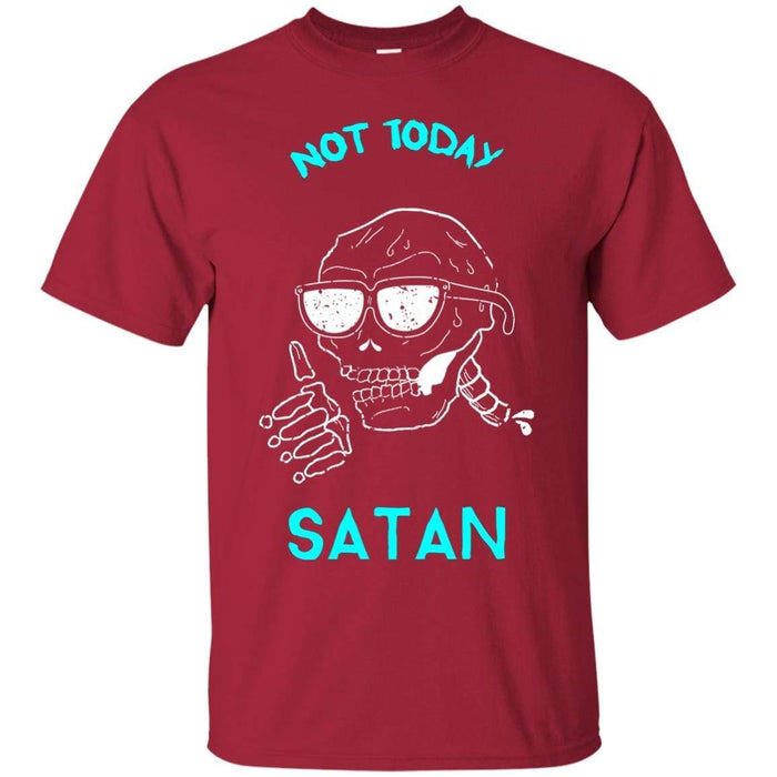 Not Today Satan - Unisex