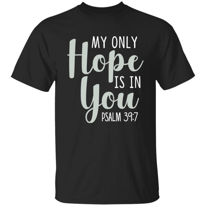 My Only Hope - Unisex
