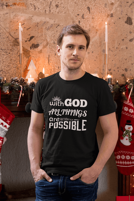 With God All Things Are Possible - Unisex