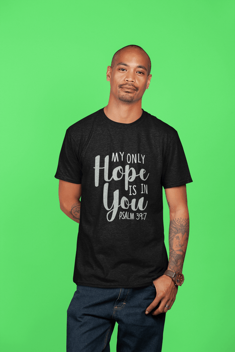 My Only Hope - Unisex